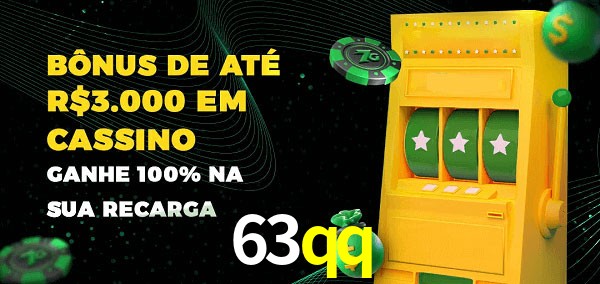 63qq melhor bônus de depósito